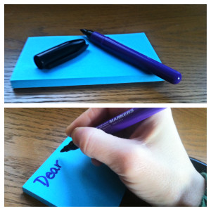 Grab a sticky note pad, a pen and get writing!