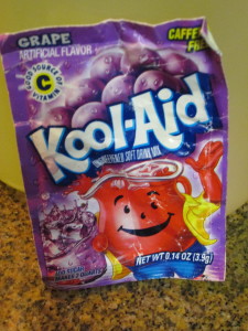 Add one package of Kool-Aid, any flavor. 